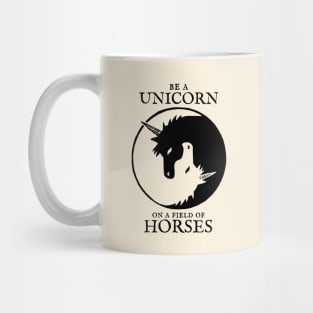 Be a Unicorn on a field of Horses: Yin Yang Unicorn Mug